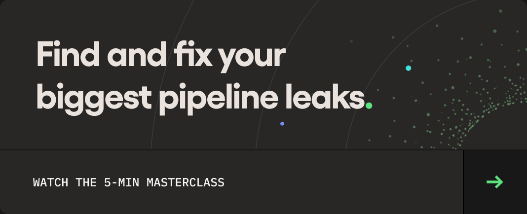 Find and fix your biggest pipeline leaks